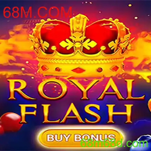 RoyalFlashBuyBonus: Explorando o Novo Sucesso da 68M.COM